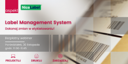 Webinar: Label Management System - dokonaj zmian w etykietowaniu!