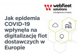 Wpływ pandemii na  cyfryzację flot dostawczych w Polsce i w Europie 